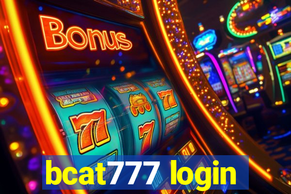 bcat777 login